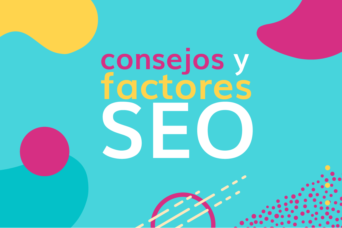 Consejos y factores SEO